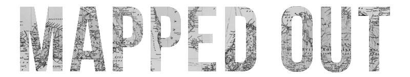 Mapped Out